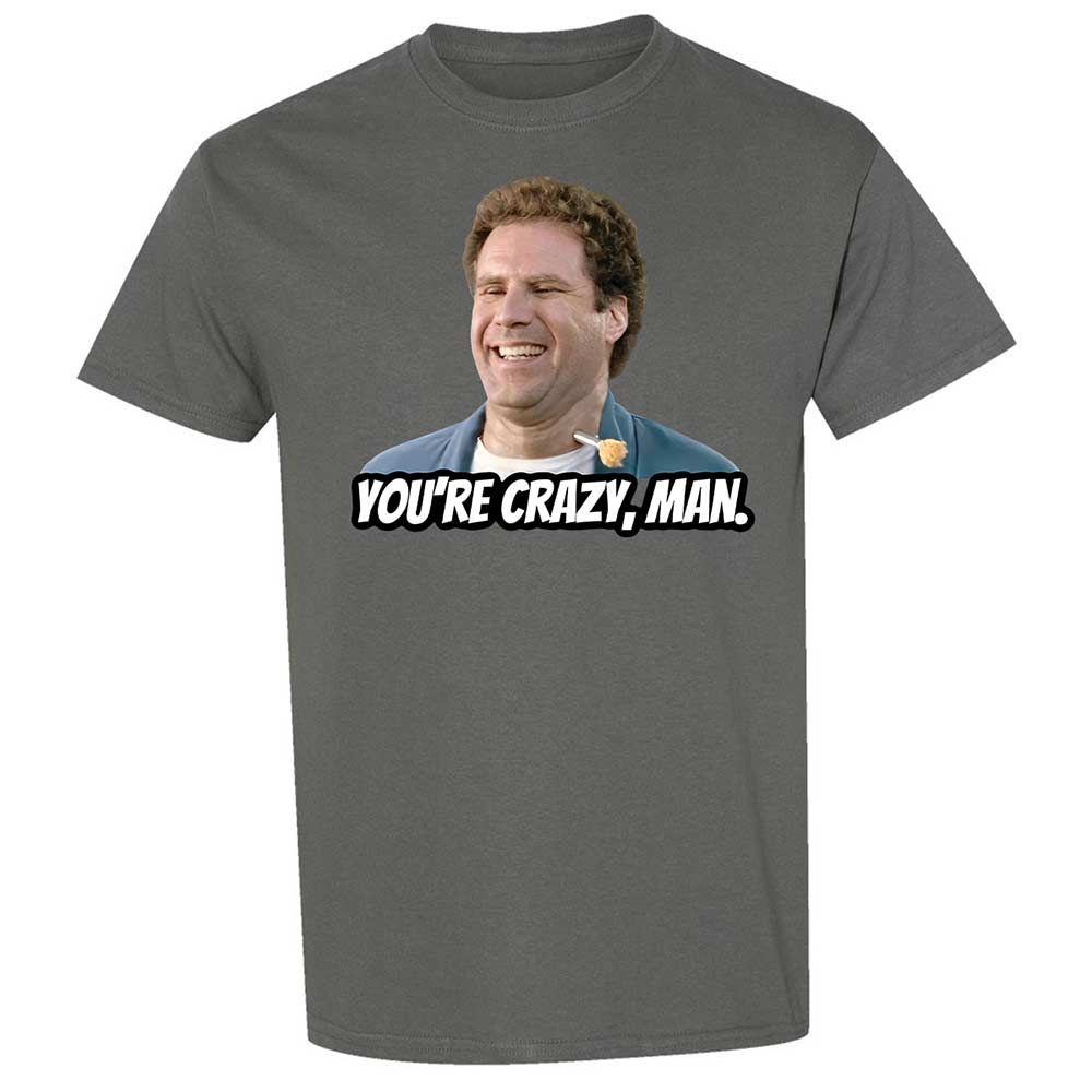 You're crazy, man - Charcoal - 17