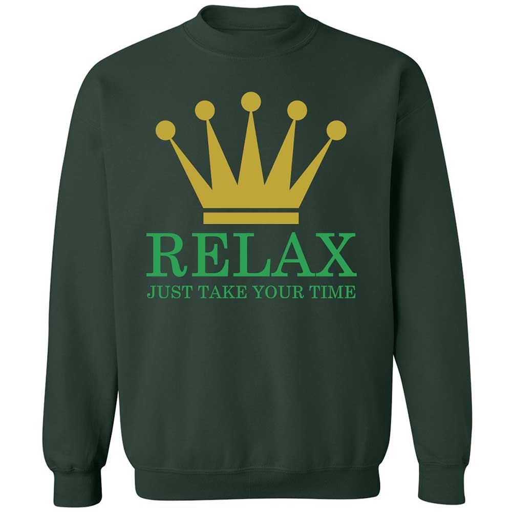 Relax Just Take Your Time - Forest Green - 17