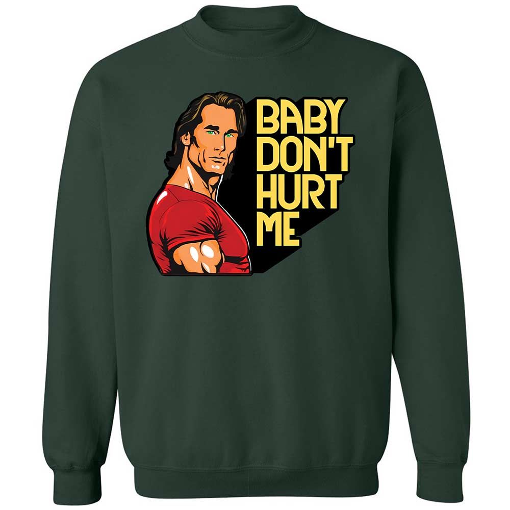 Baby don't hurt me - Forest Green - 17
