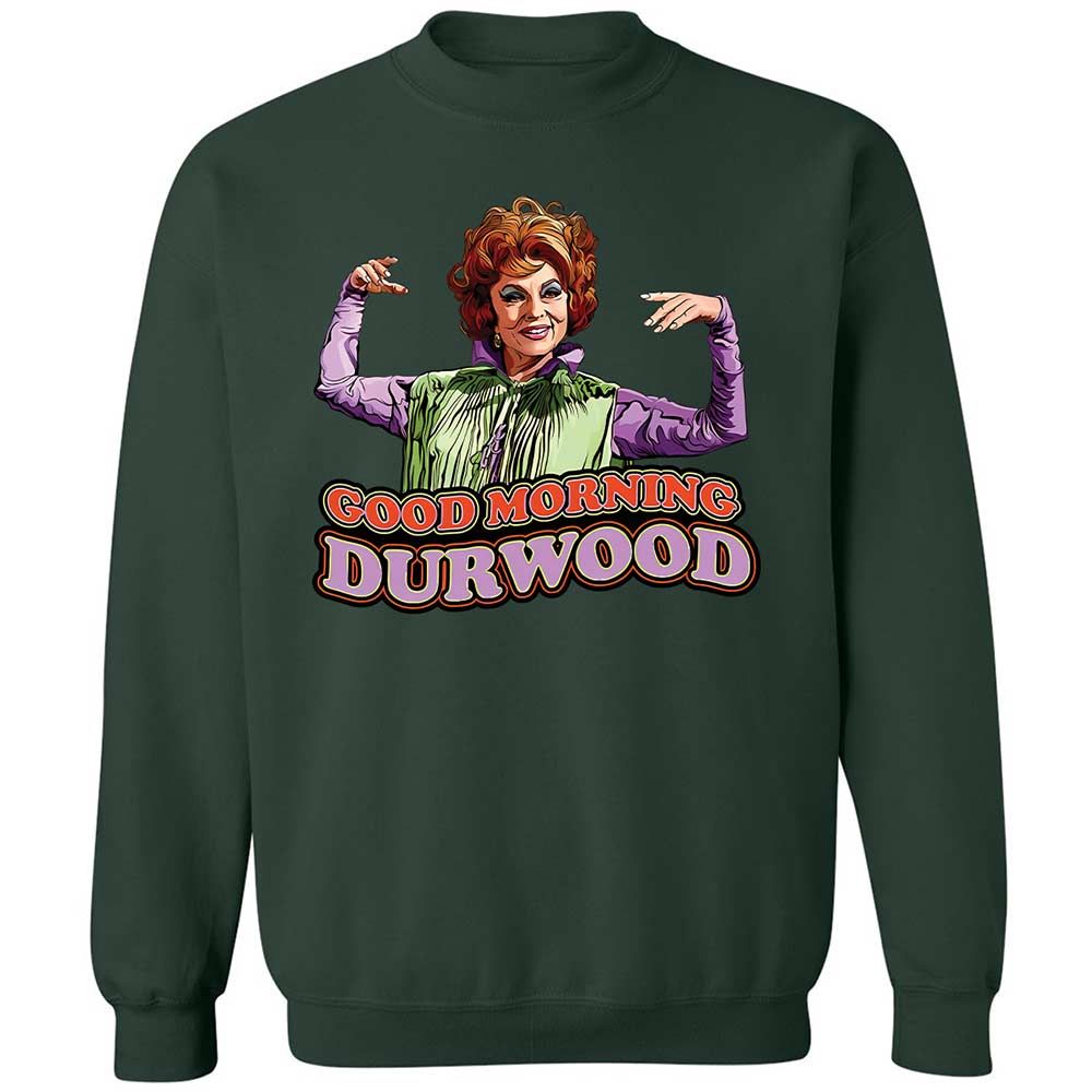 Good Morning Durwood - Forest Green - 17