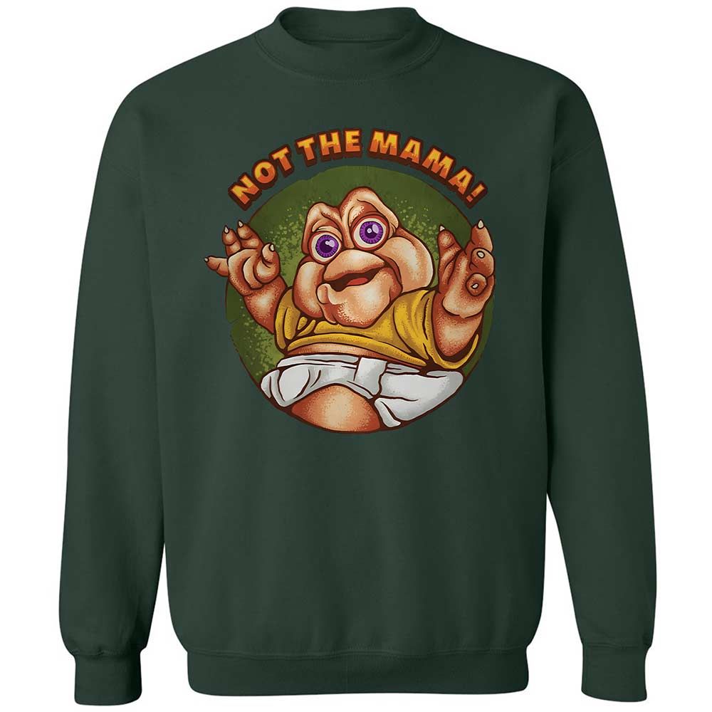 Not The Mama - Forest Green - 17