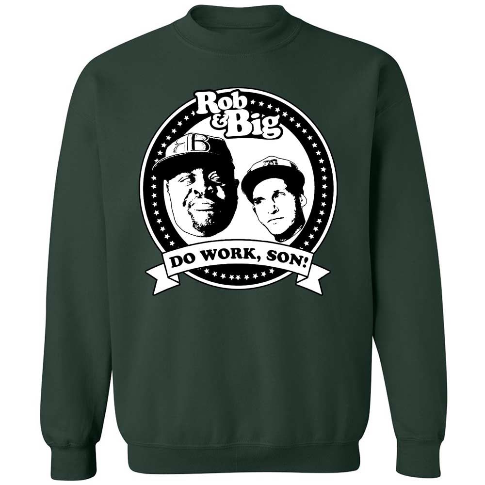 Do Work, Son - Forest Green - 17