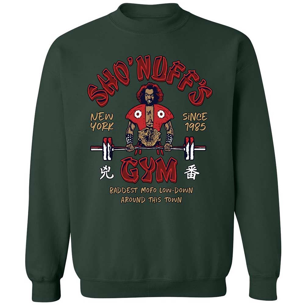 Sho'nuff's Gym - Forest Green - 17