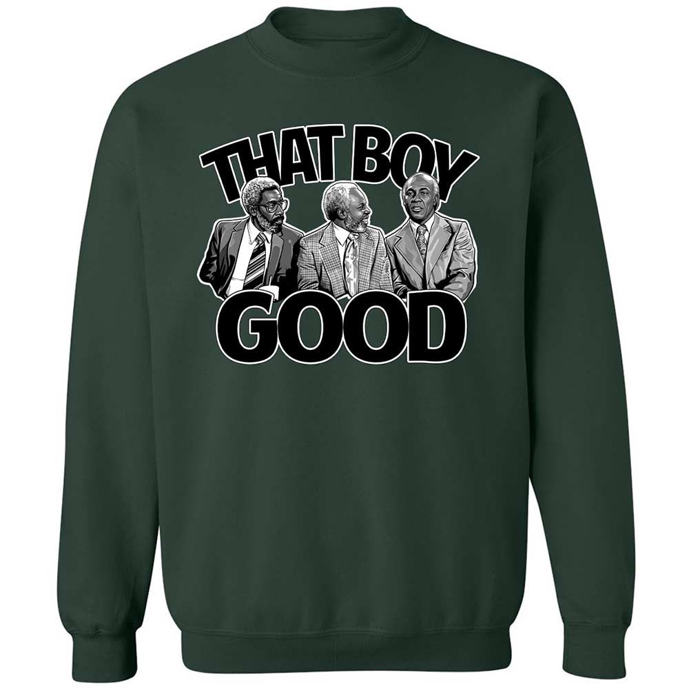 That boy good - Forest Green - 17