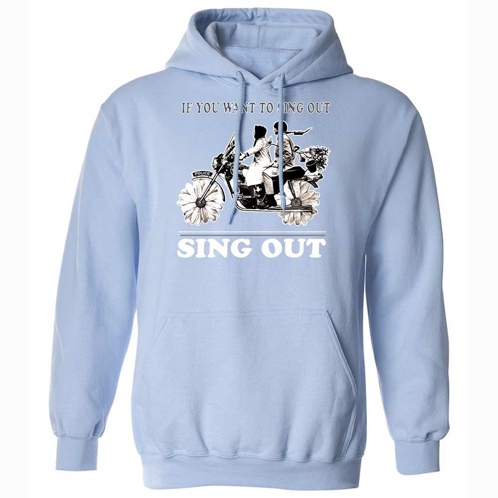 If you want to sing out, sing out - Light Blue - 17