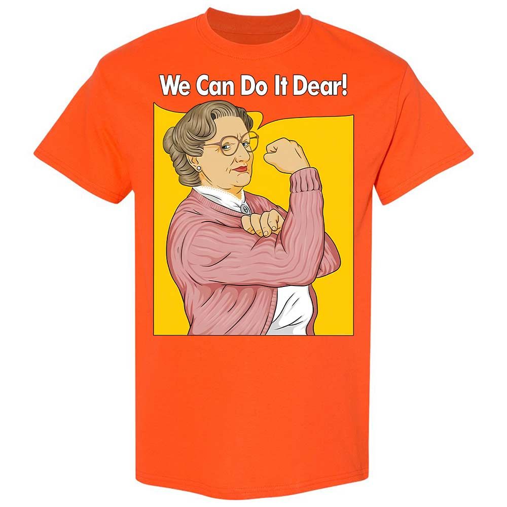 We Can Do It Dear - Orange - 17
