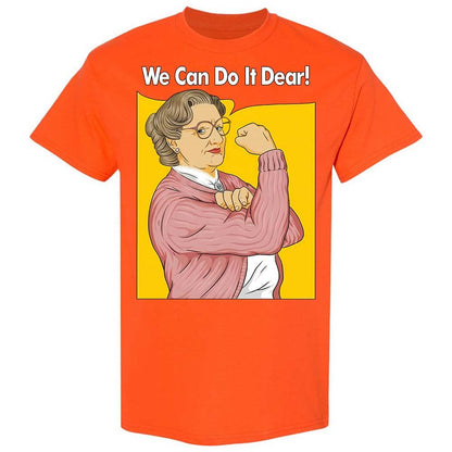 We Can Do It Dear - Orange - 17