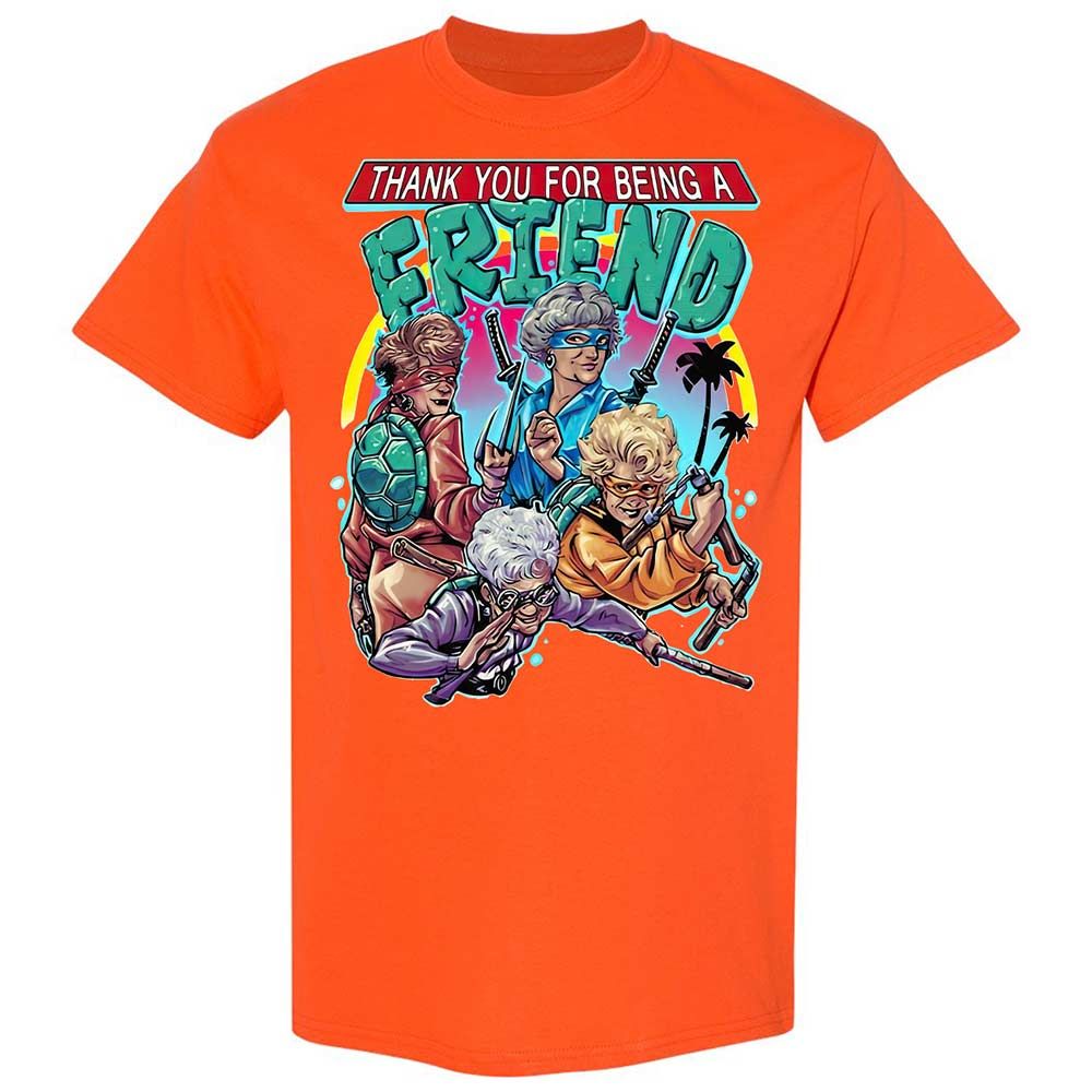 Thank You For Being A Friend - Orange - 17