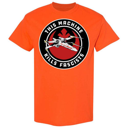 This Machine Kills Fascists - Orange - 17