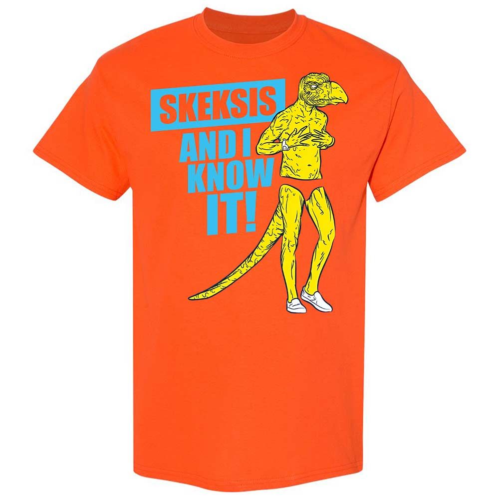 I know It Skeksis - Orange - 17