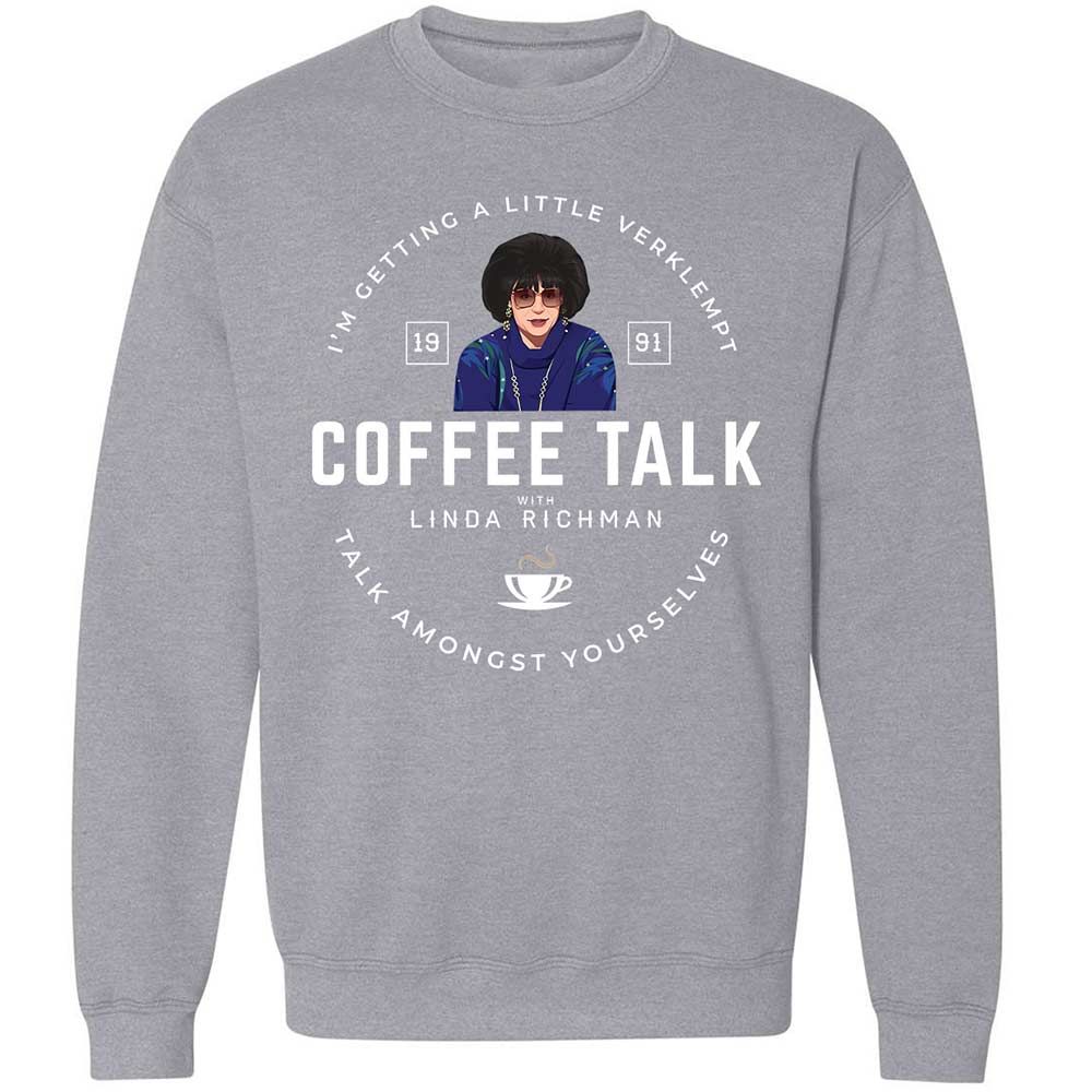 Coffee Talk with Linda Richman - Sport Grey - 17