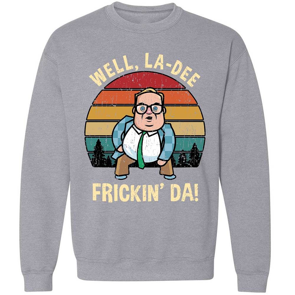 La-Dee-Frickin-Da - Sport Grey - 17