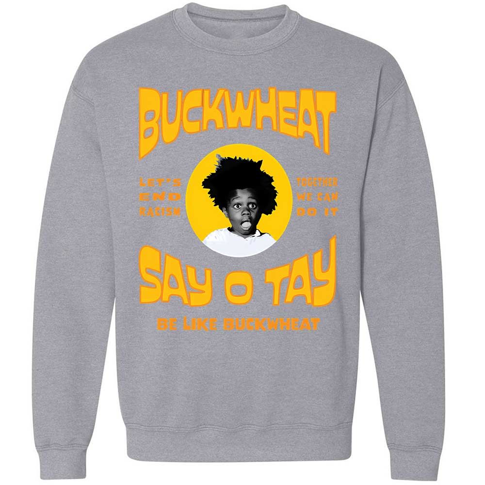 Buckwheat Say OTay - Sport Grey - 17