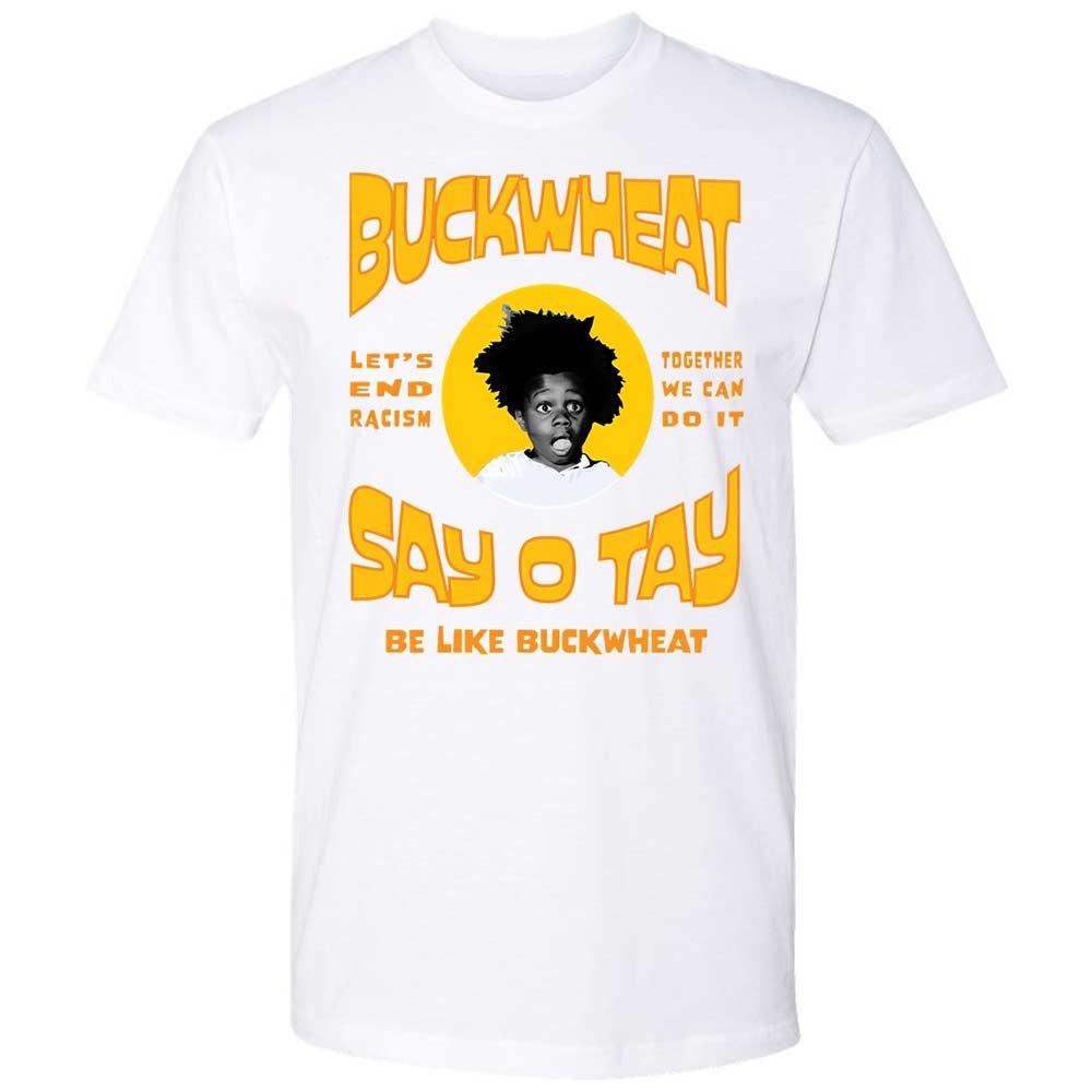 Buckwheat Say OTay - White - 17