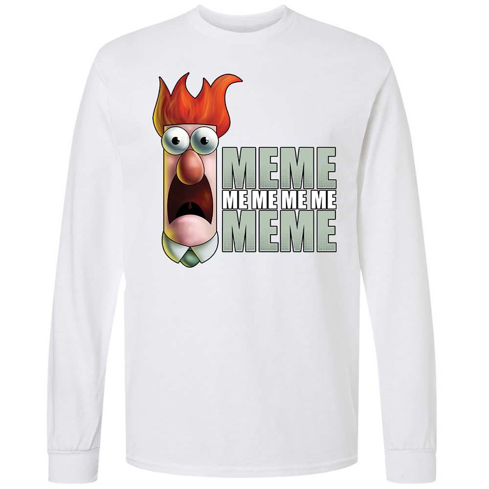 Meme me me me me Meme - White - 17
