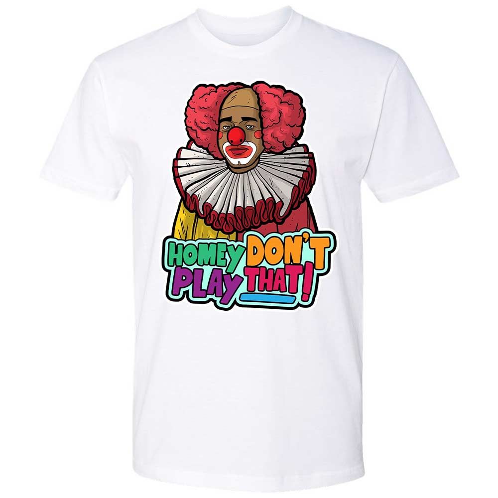 Homey Don't Play That - White - 17
