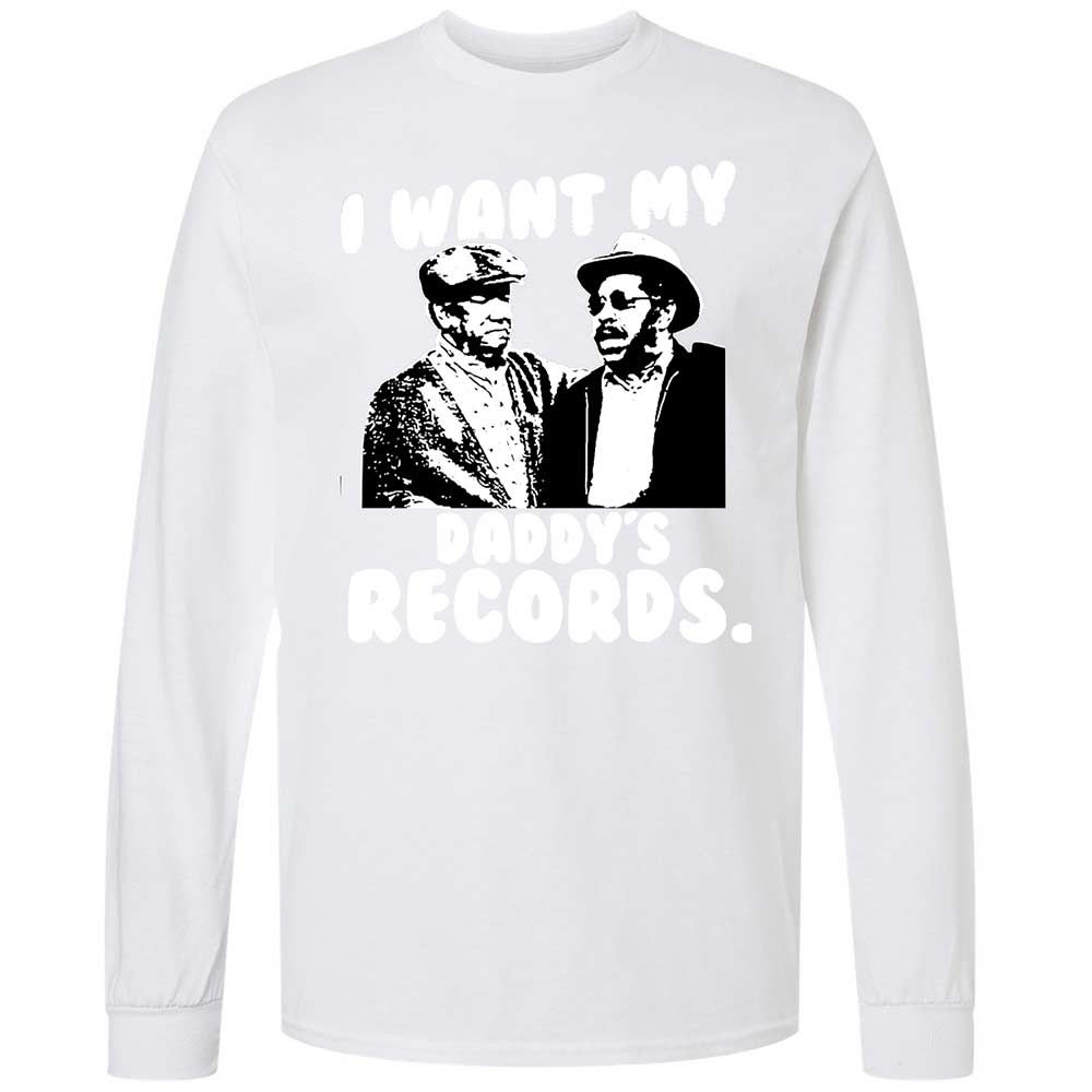I Want My Daddy's Records - White - 17