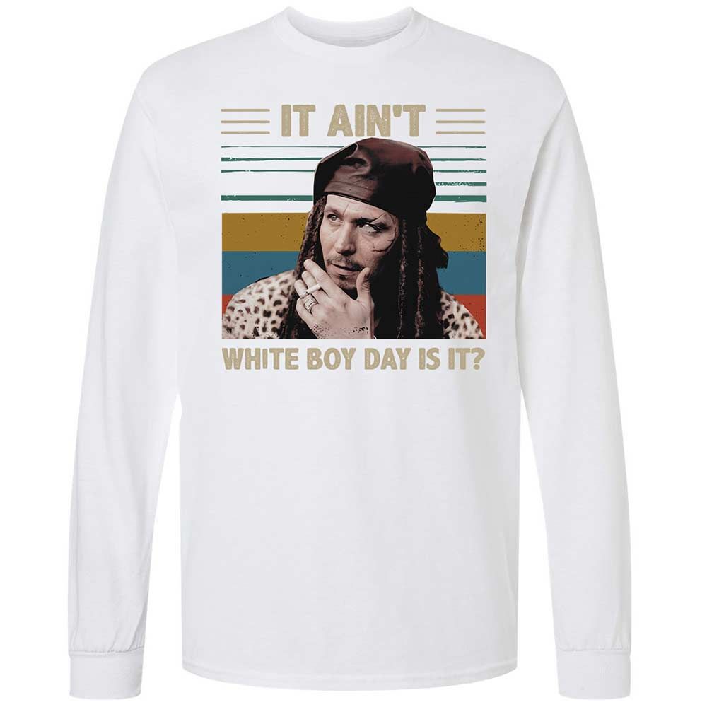 It ain't White Boy Day, is it - White - 17