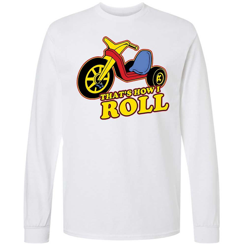 That's How I Roll - White - 17