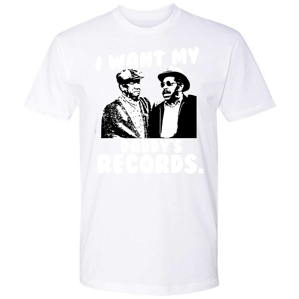I Want My Daddy's Records - White - 17