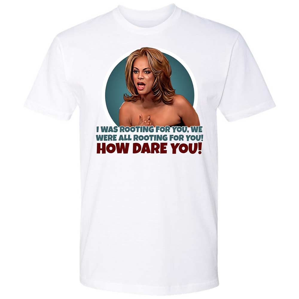 How dare you - White - 17