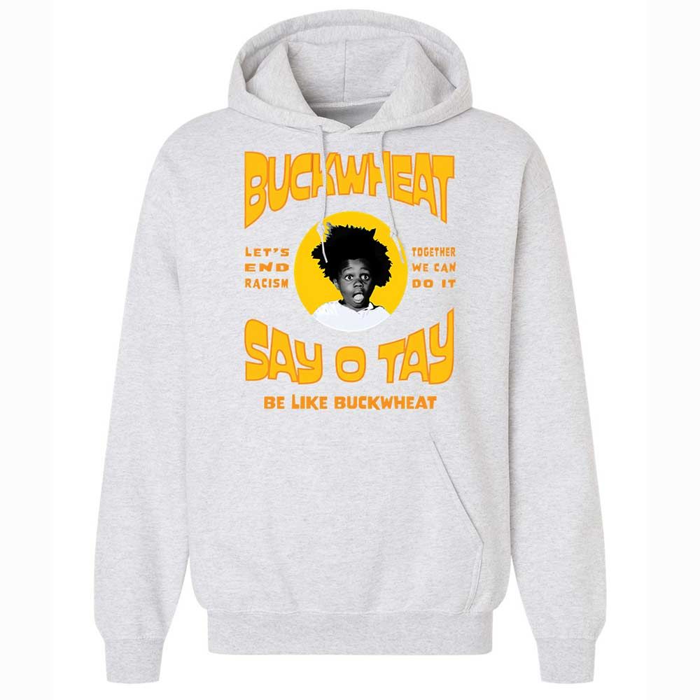 Buckwheat Say OTay - Ash - 18