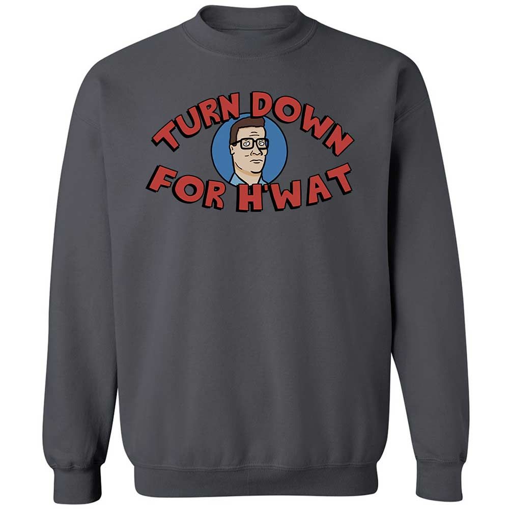 Turn Down For H'wat - Charcoal - 18