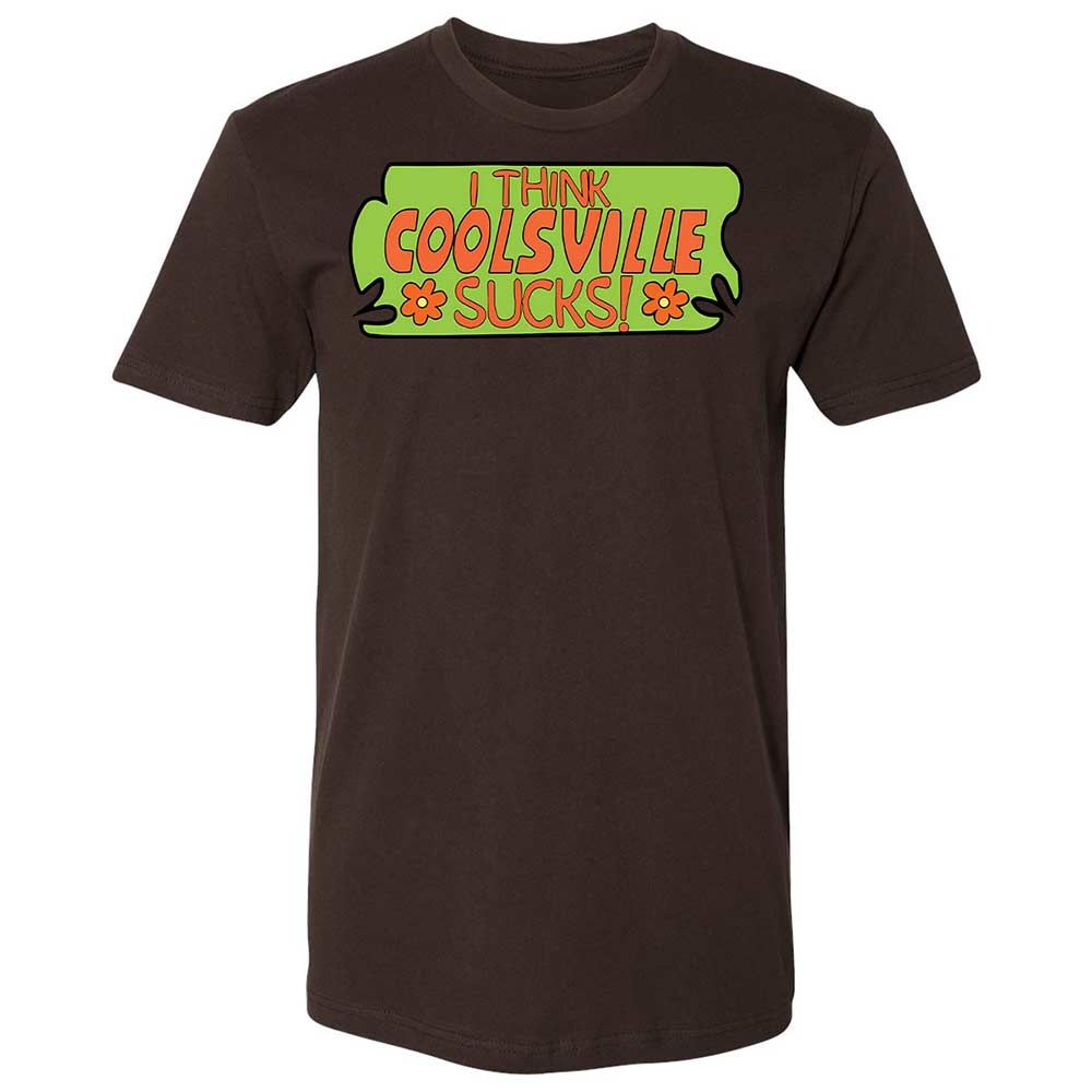 I Think Coolsville Sucks - Dark Chocolate - 18