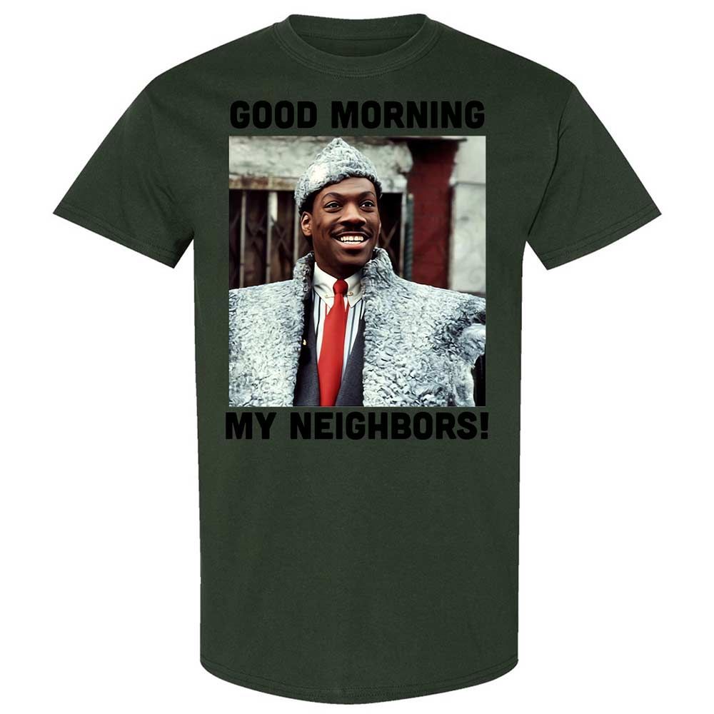 Good Morning My Neighbors - Forest Green - 18