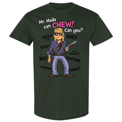I have come here to chew bubblegum and kick ass - Forest Green - 18