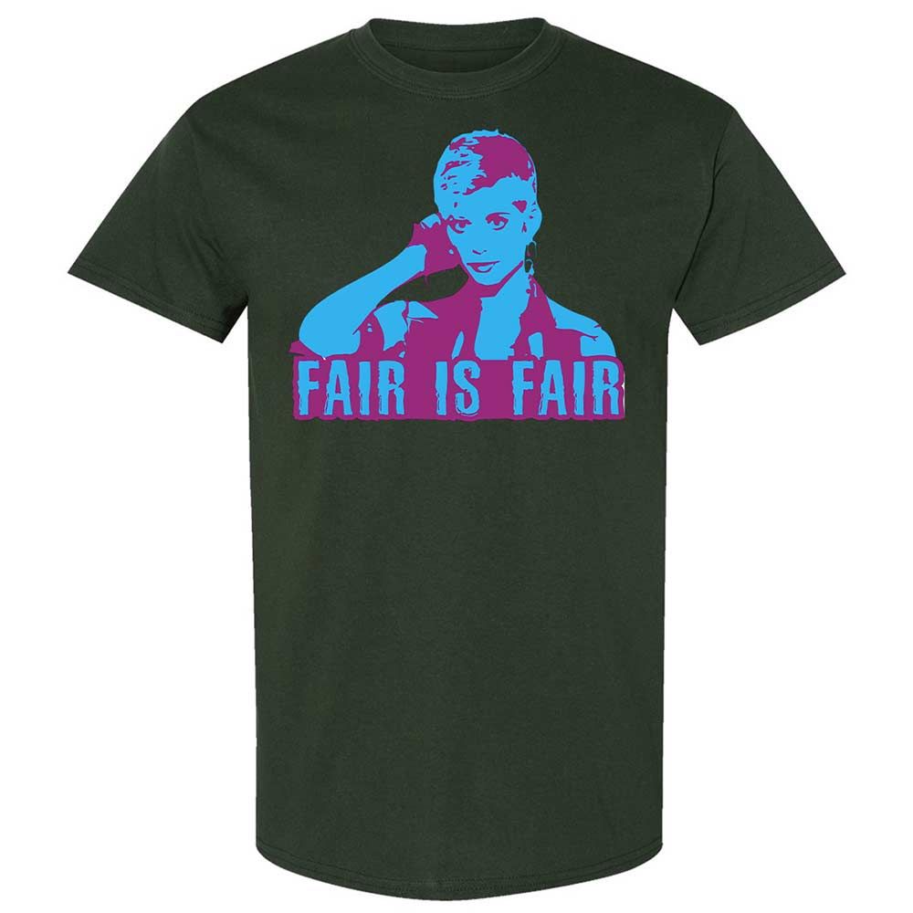 Fair is Fair - Forest Green - 18