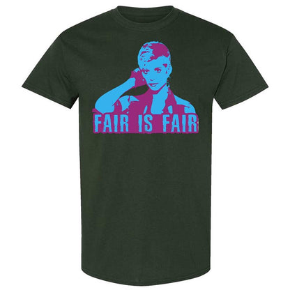 Fair is Fair - Forest Green - 18