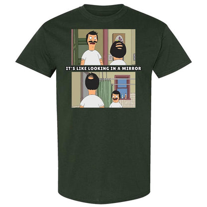 It's like looking in a mirror - Forest Green - 18