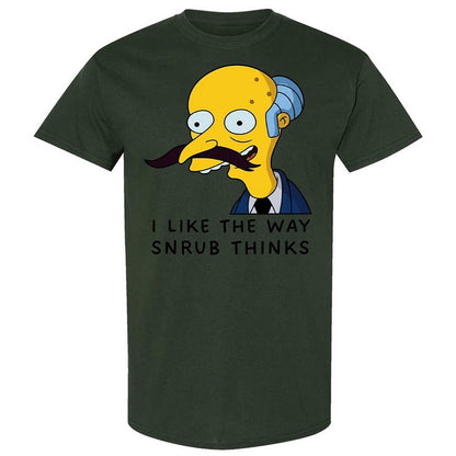 I Like the Way Snrub Thinks - Forest Green - 18
