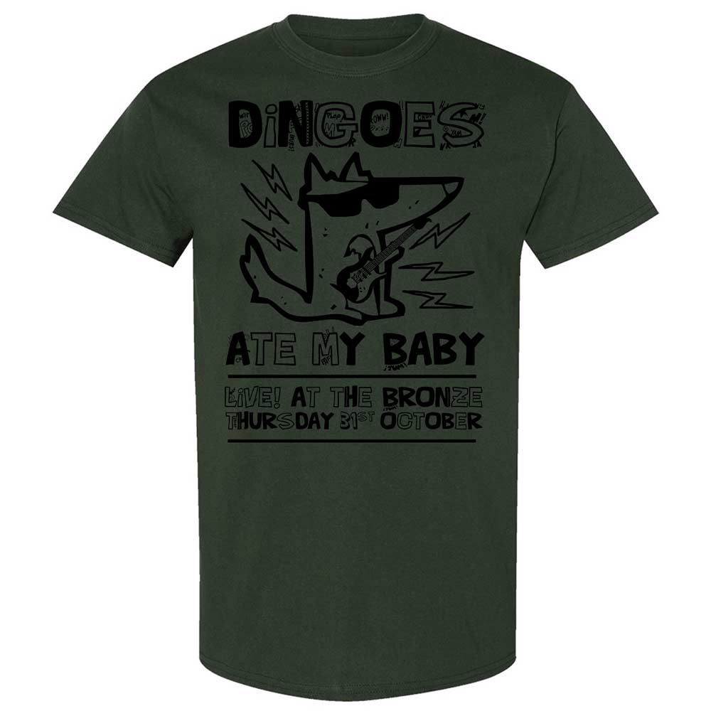 Dingoes Ate My Baby - Forest Green - 18