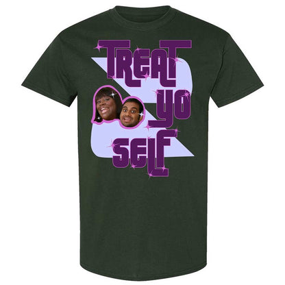 Treat Yo Self - Forest Green - 18