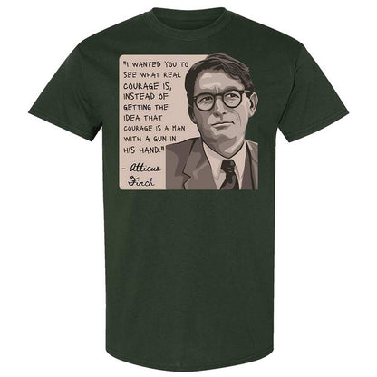 Real Courage Quote - Forest Green - 18