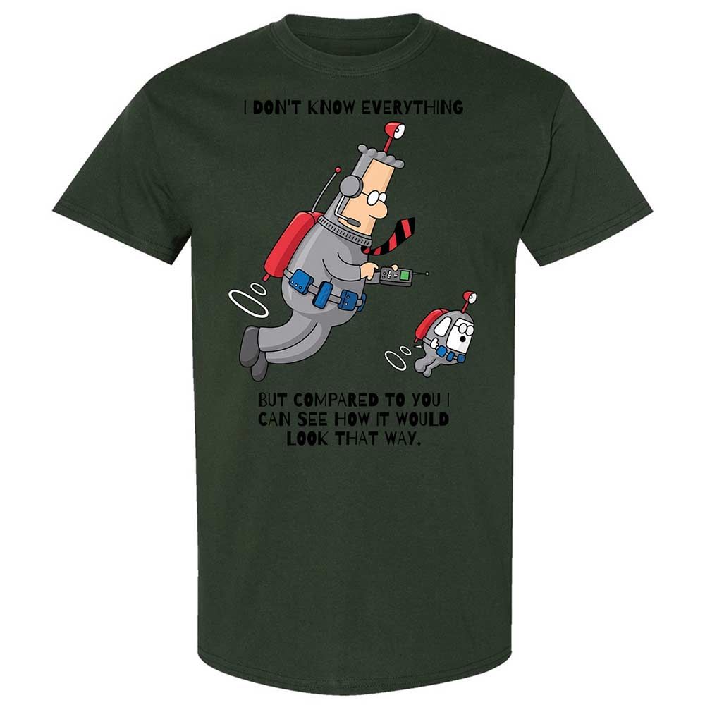 I don't know everything - Forest Green - 18