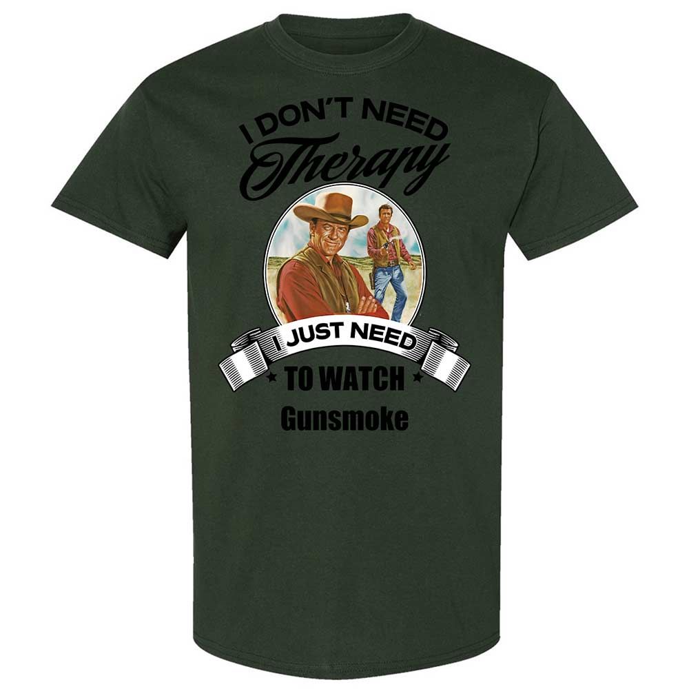 I Don't Need Therapy - Forest Green - 18