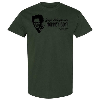 Laugh while you can - Forest Green - 18