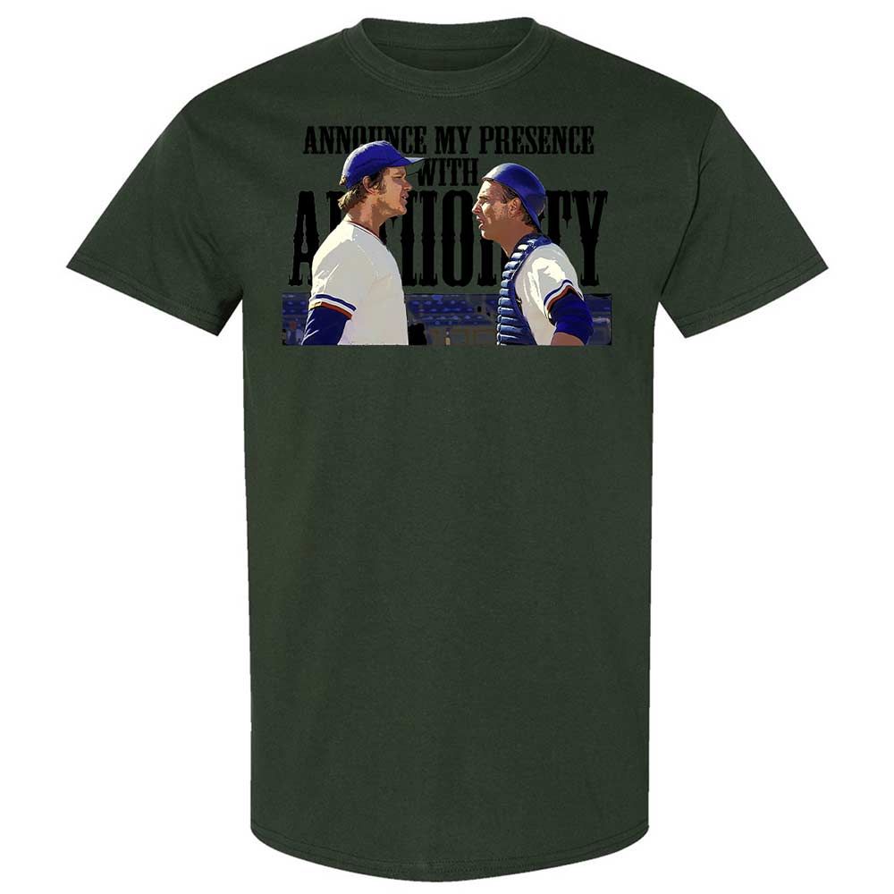 Announce my presence with authority - Forest Green - 18