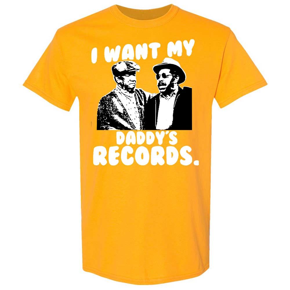 I Want My Daddy's Records - Gold - 18