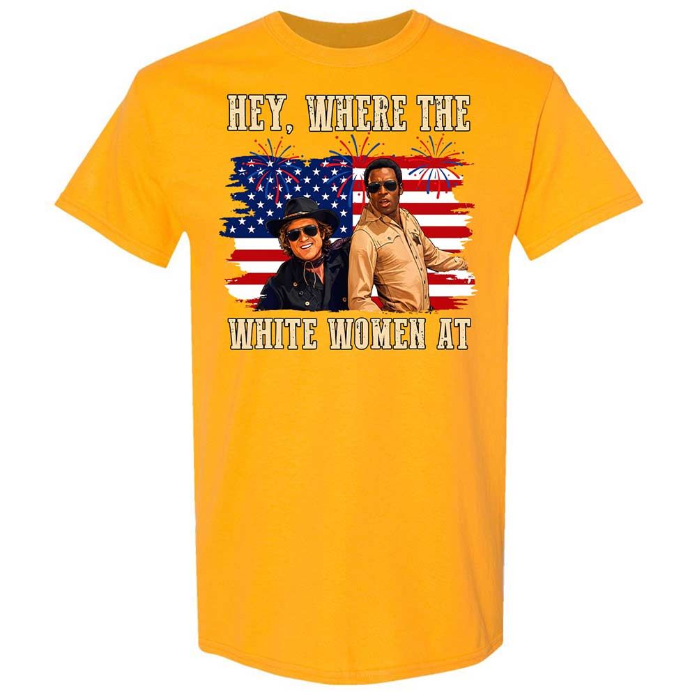 Hey Where The White At - Gold - 18