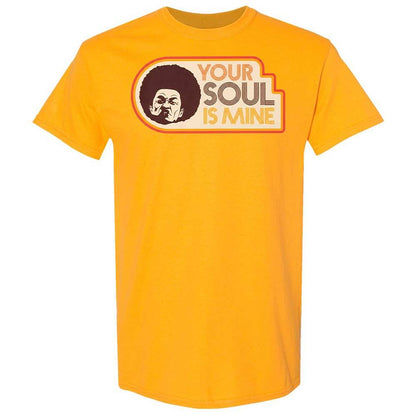Your Soul Is Mine - Gold - 18