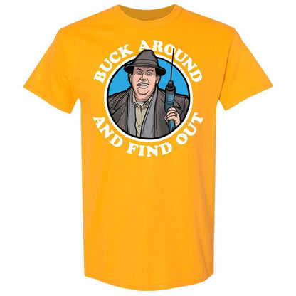 Buck Around & Find Out - Gold - 18