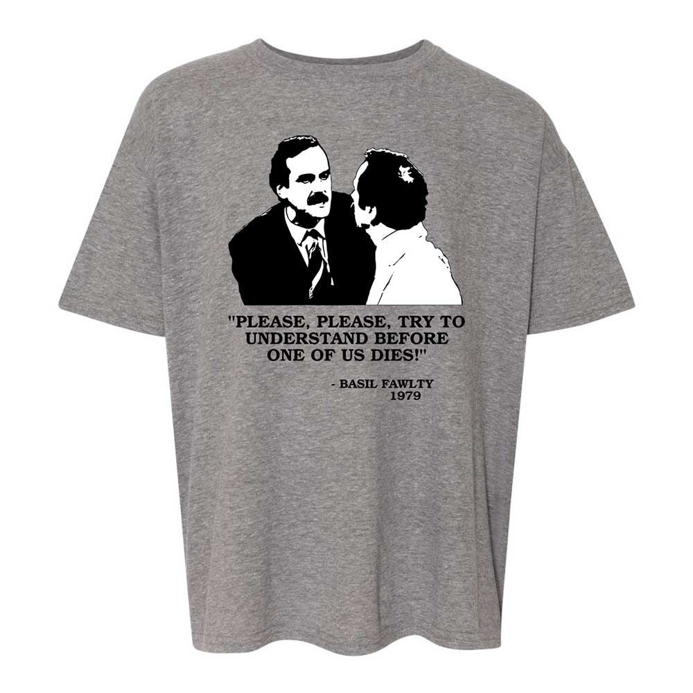 Please try to understand before one of us dies! - Graphite Heather - 18