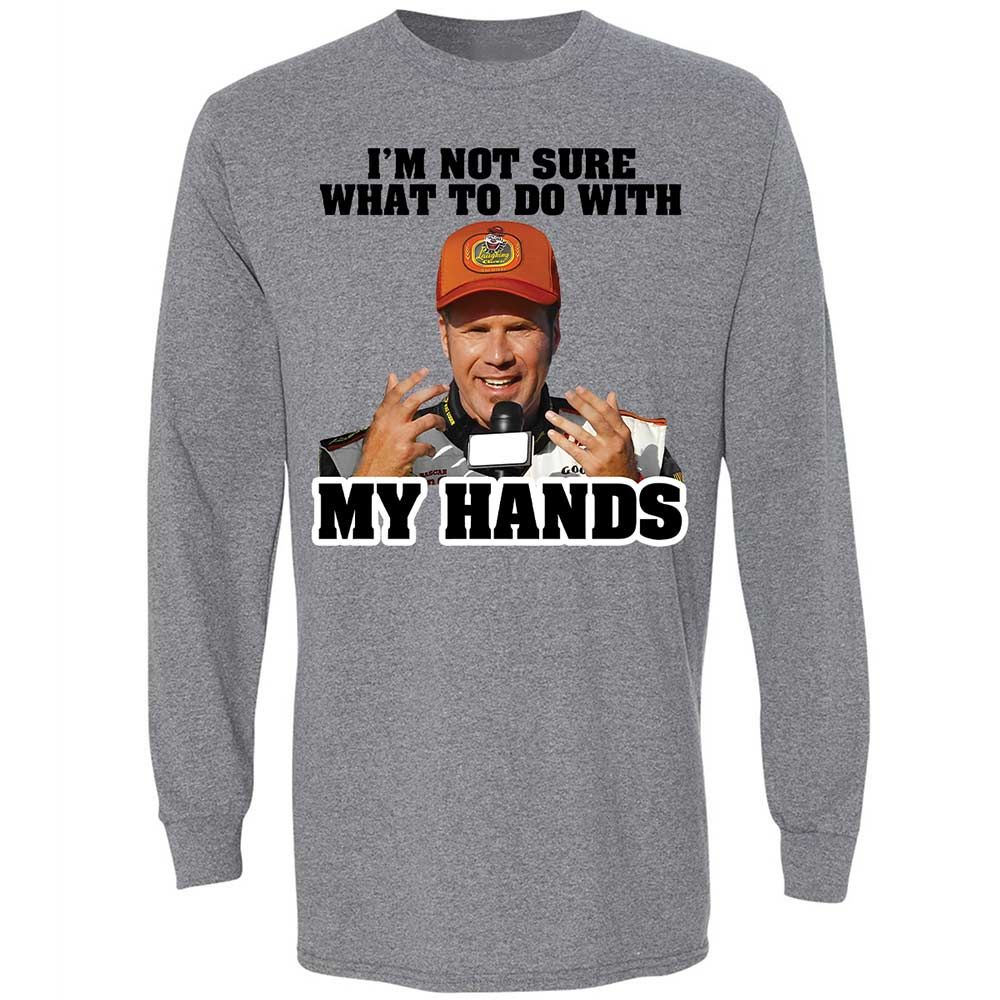 I'm Not Sure What To Do With My Hands - Graphite Heather - 18