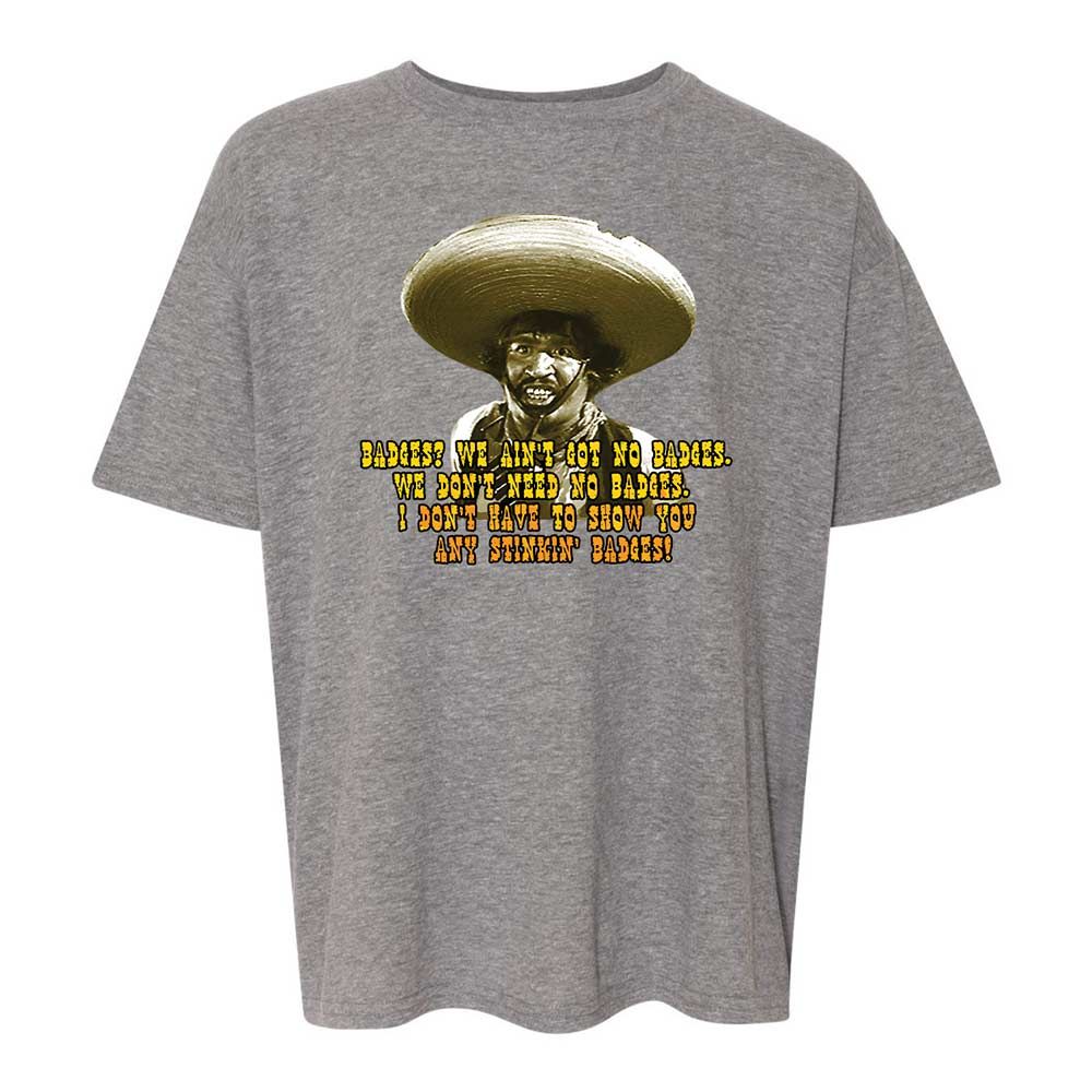 Ain't Got No Stinking Badges - Graphite Heather - 18