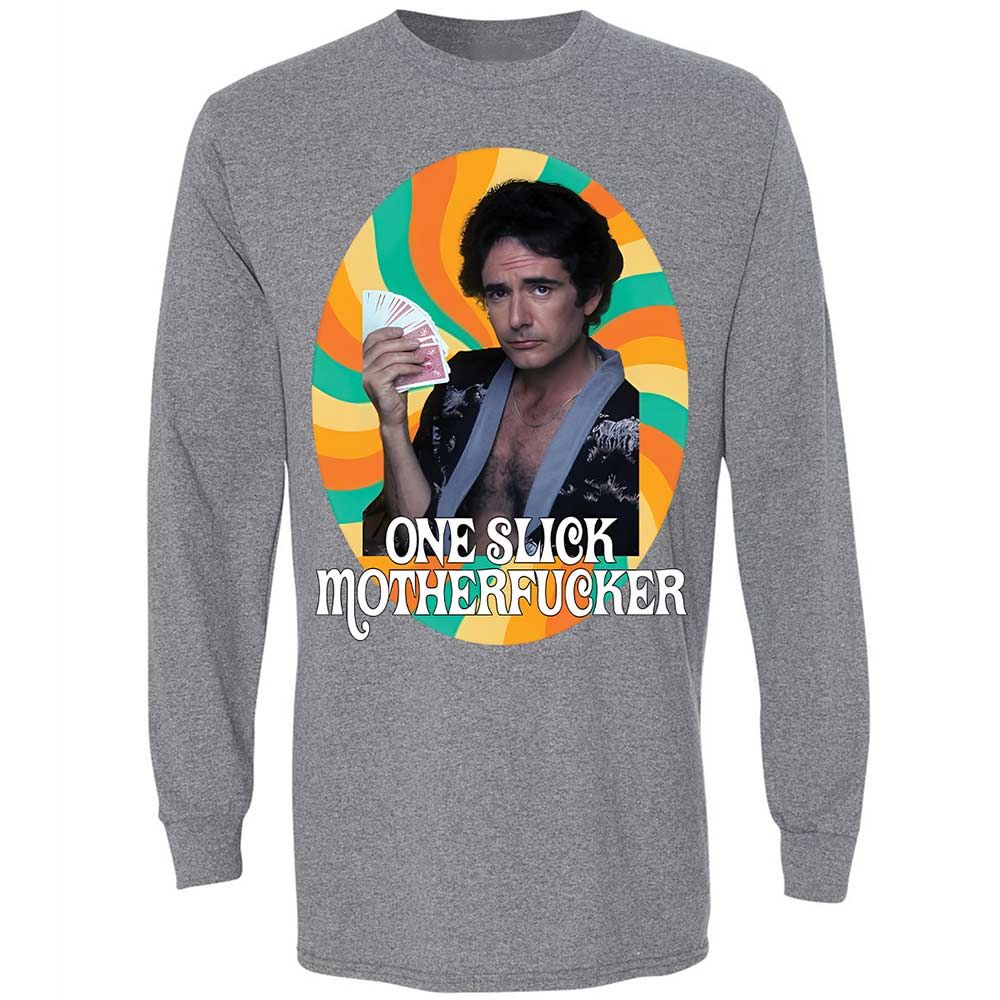 One Slick Motherfu*ker - Graphite Heather - 18
