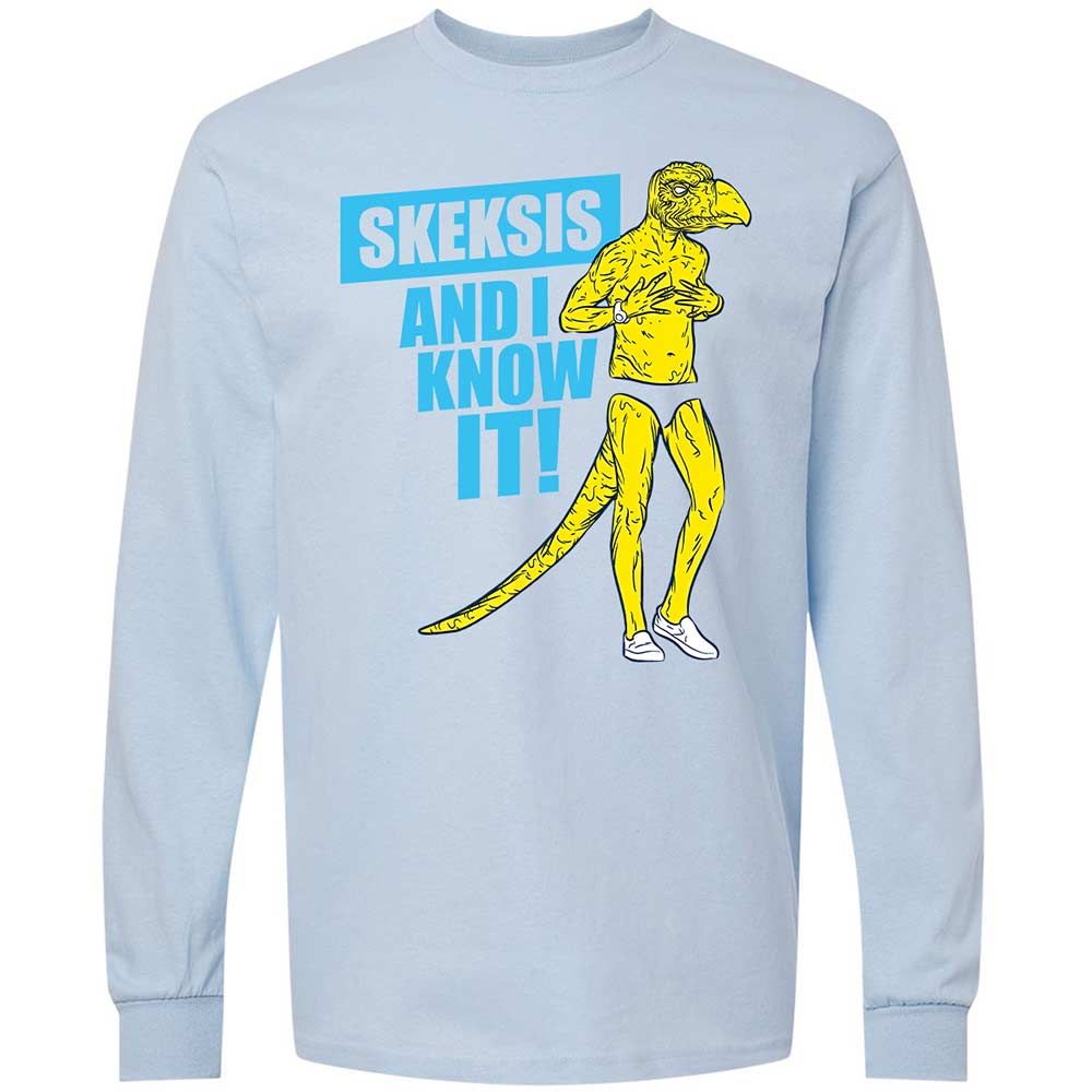 I know It Skeksis - Light Blue - 18